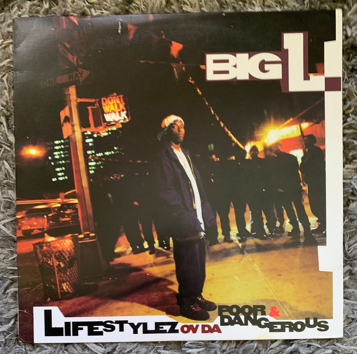 Big L Lifestylez ov da Poor and Dangerous vinyl