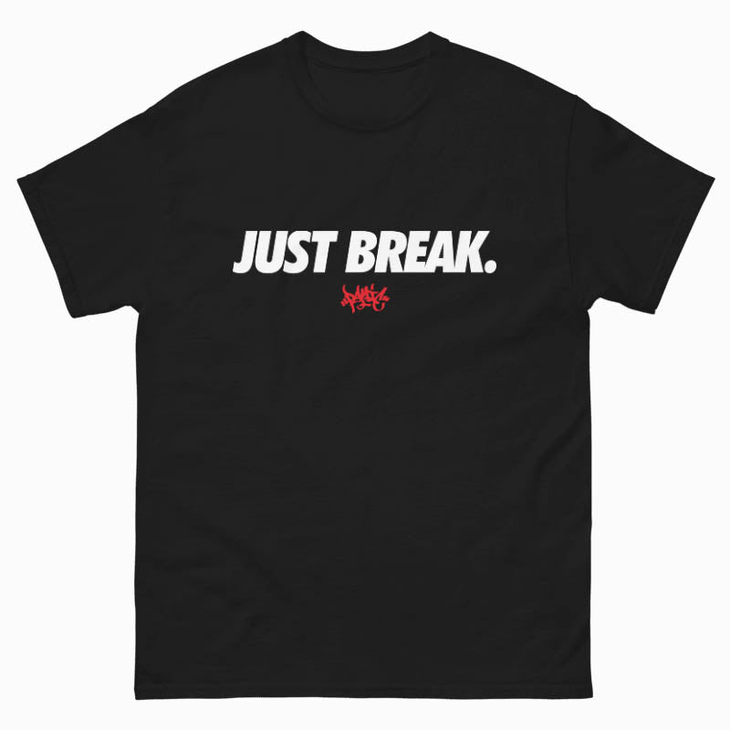 The Just Break Men's Tee Shirt