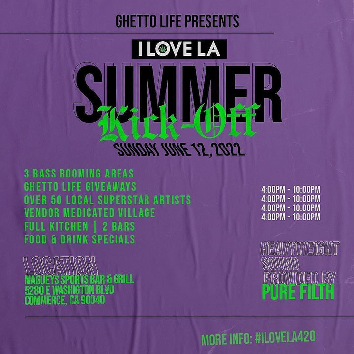 Flyer for Ghetto Life's I Love LA Summer Kick Off, Sunday June 12 2022, Commerce, California
