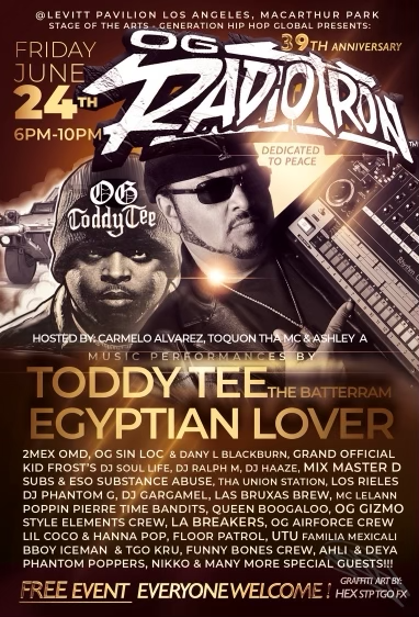 Flyer for the OG Radiotron 39th Anniversary with Toddy Tee and Egyptian Lover, Los Angeles, 2022