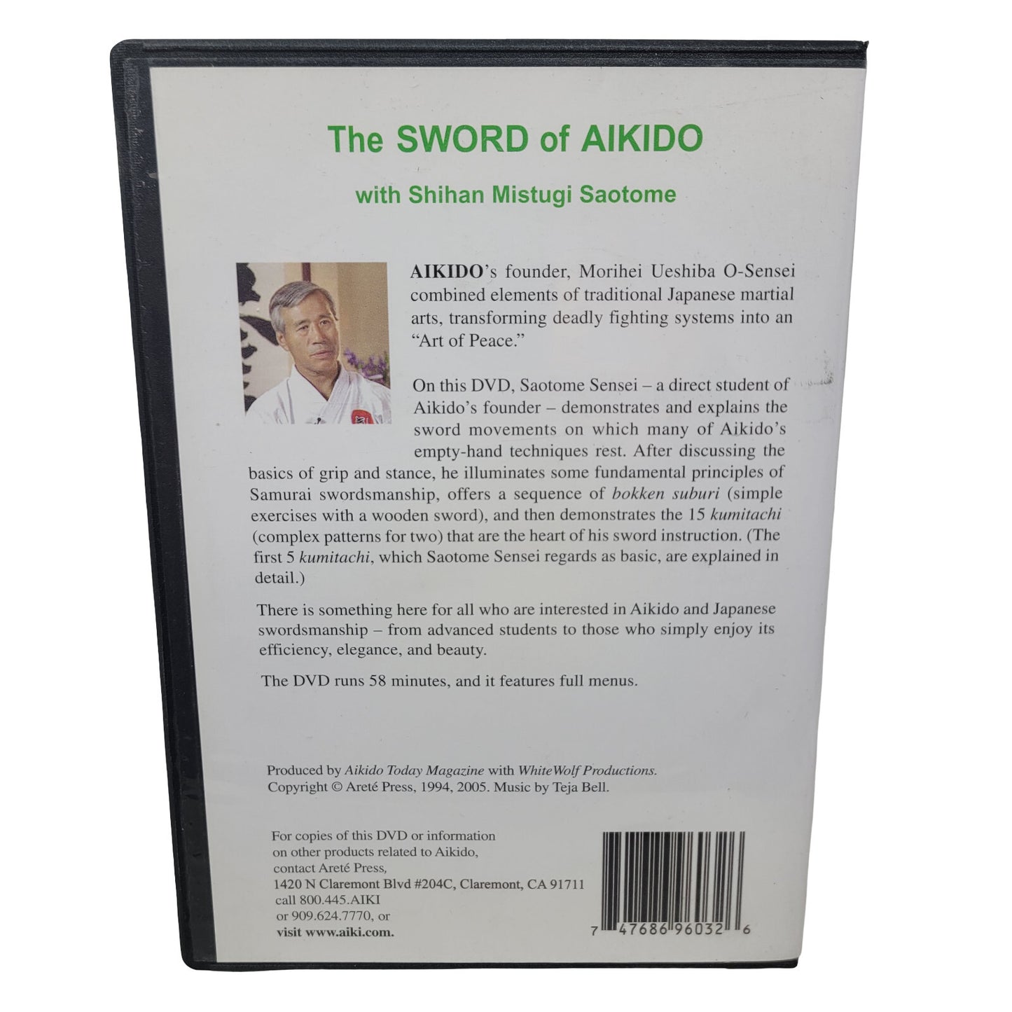 The Sword of Aikido DVD withShihan Mistugi Saotome Ikido Today Magazine