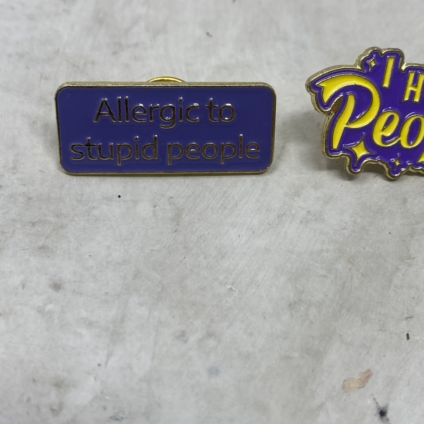 Anti Social, I Hate People, Allergic to Stupid People Enamel Pins 3pc