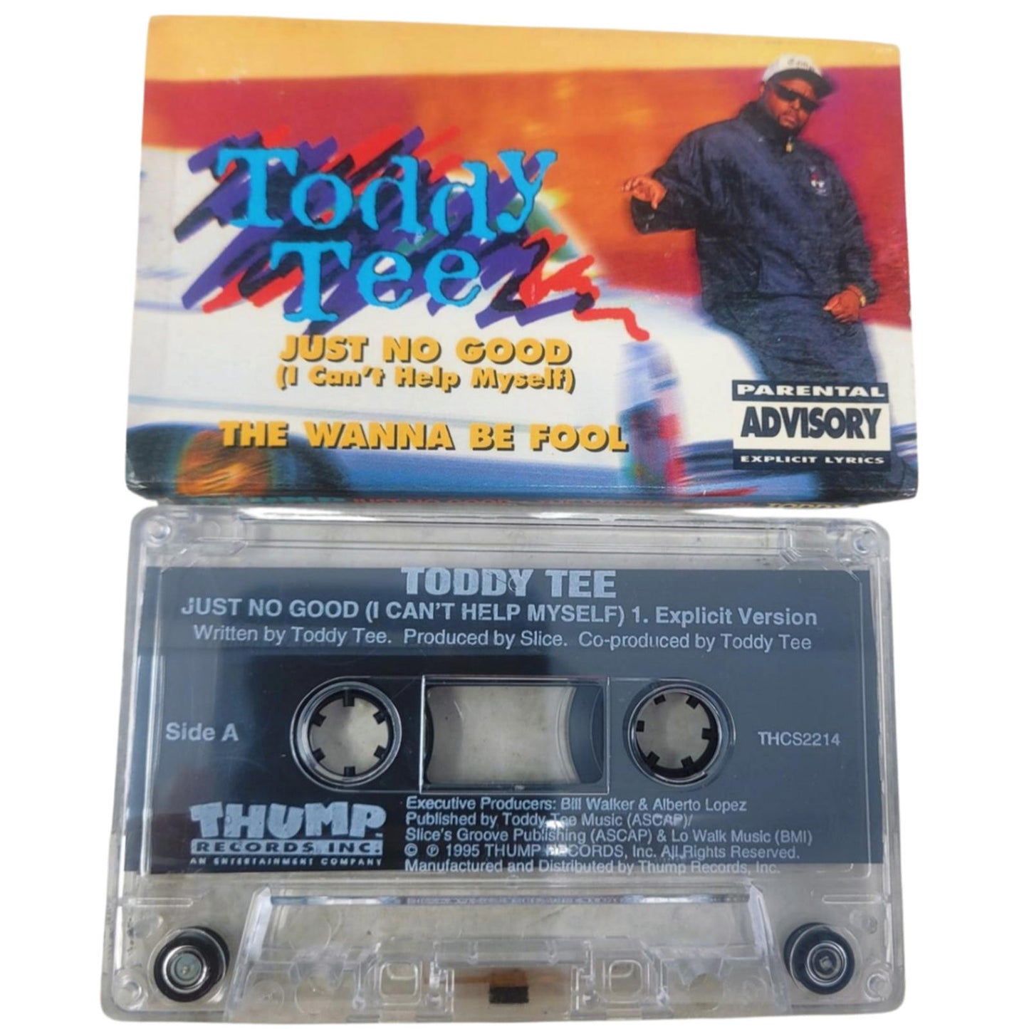 Toddy Tee Cassette SINGLE Just No Good The Wanna Be Fool EXPLICIT